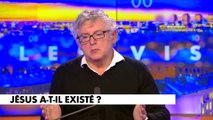 Michel Onfray : «Il y a des milliards de gens sur la planète qui pensent comme moi que Jésus n’a pas existé historiquement»