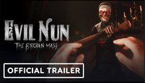 Evil Nun: The Broken Mask | Official Launch Trailer