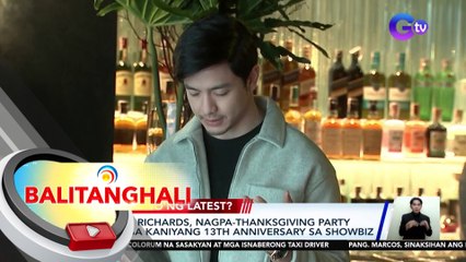 Alden richards, nagpa-thanksgiving party para sa kaniyang 13th anniversary sa showbiz | BT
