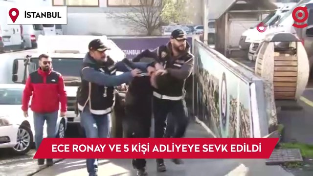 Sosyal medya fenomeni Ece Ronay T. ve 5 kişi, emniyetteki işlemlerinin tamamlanmasının ardından adliyeye sevk edildi