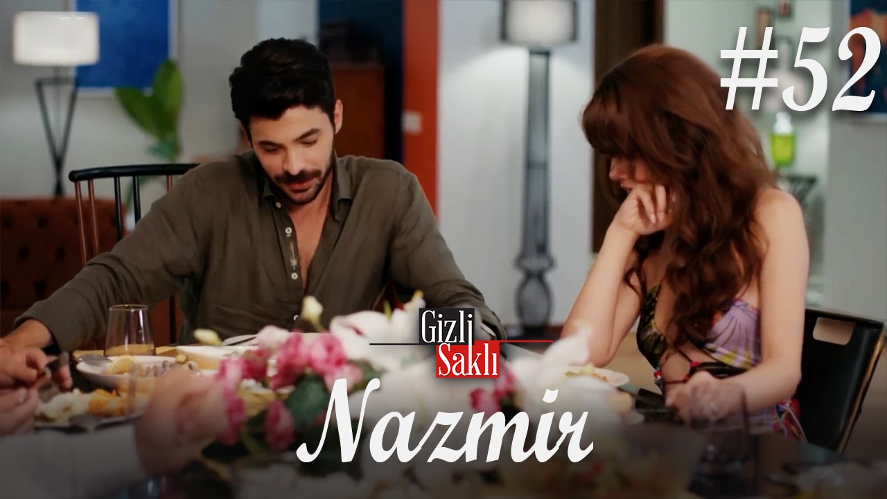 Baştan Sona NazMir (Part 52) - Gizli Saklı