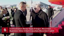 Cumhurbaşkanı Erdoğan, Macaristan'da! İşte masadaki başlıklar