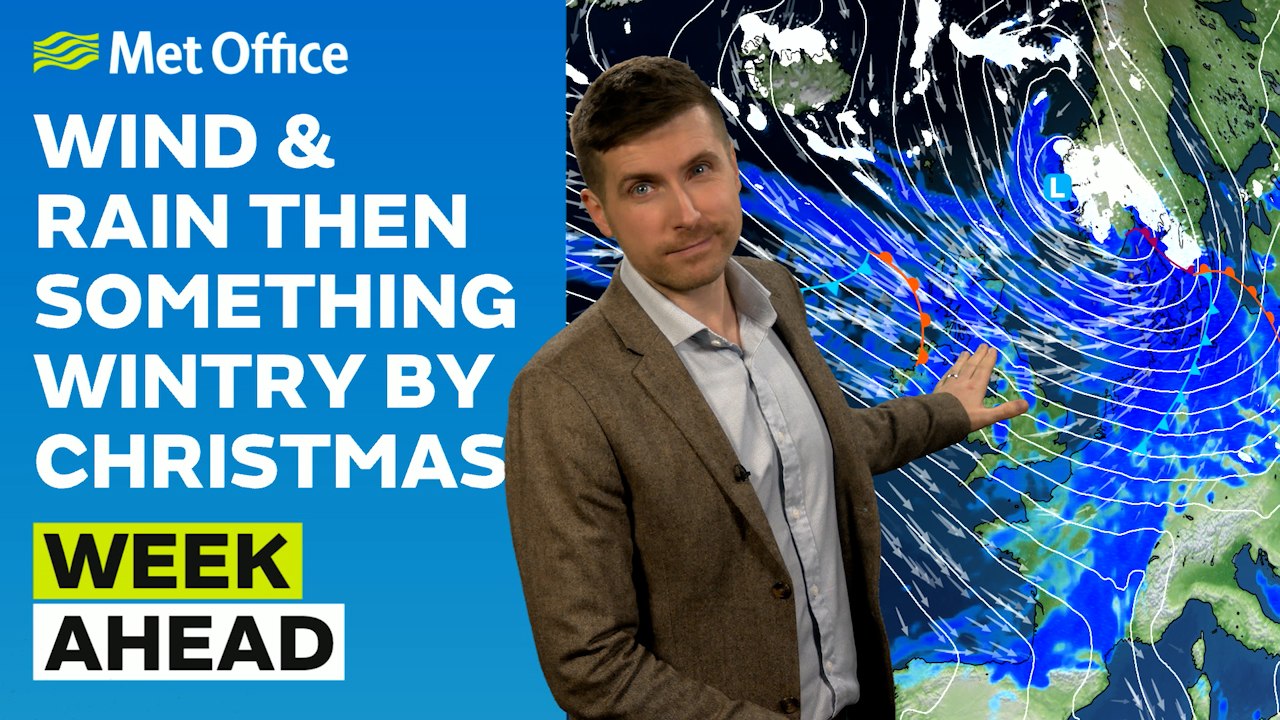 Week Ahead 18/12/2023 – An unsettled week in the run up to Christmas – Met Office weather forecast UK