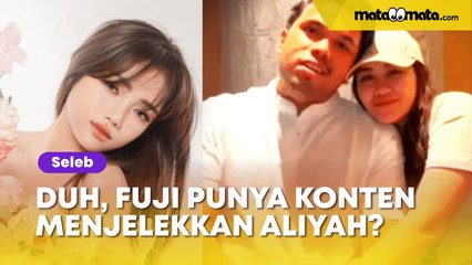 Ketahuan, Fuji Simpan Konten yang Diduga Menjelek-jelekkan Aaliyah Massaid