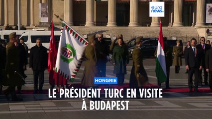 Erdoğan à Budapest pour approfondir les relations turco-hongroises