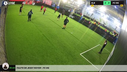 Faute de Jessy Royer - FC OG