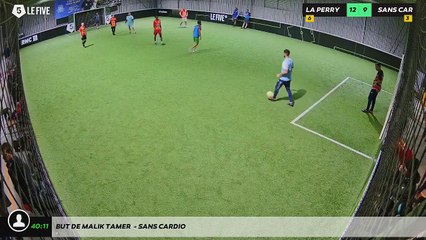 But de Malik Tamer  - SANS CARDIO