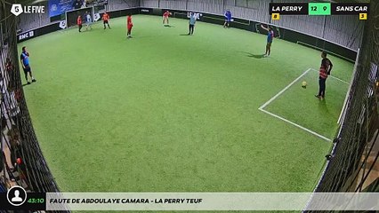 Faute de Abdoulaye Camara - LA PERRY TEUF