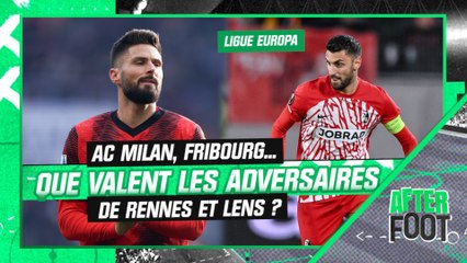 AC Milan, Fribourg... les adversaires de Rennes et Lens à la loupe (After Foot)