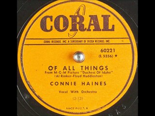 Connie Haines - Of All Things (1950)