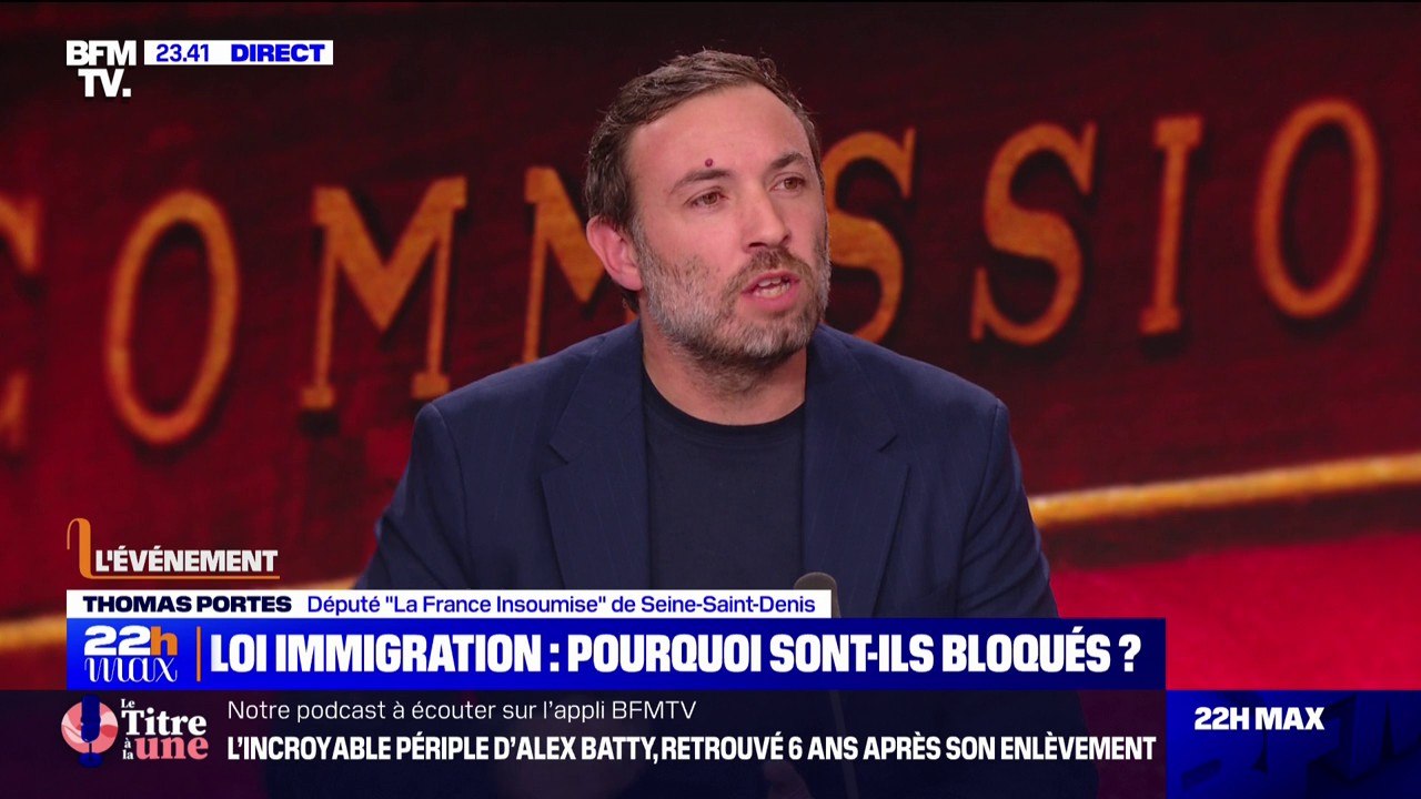 Projet de loi immigration: "Gérald Darmanin est en train de casser les droits des plus fragiles pour ses ambitions présidentielles", affirme Thomas Portes (LFI)