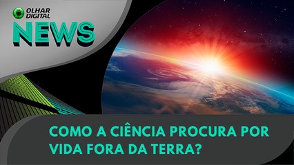 Como a ciência procura por vida fora da Terra? | 18:12:2023 | #OlharDigital