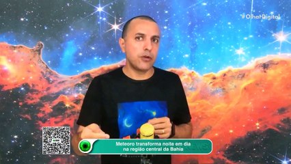 Meteoro transforma noite em dia na região central da Bahia