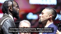 Boxing has missed me more than I've missed it - Deontay Wilder