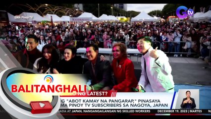 Cast ng "Abot Kamay na Pangarap," pinasaya ang GMA Pinoy TV subscribers sa Nagoya, Japan| BT