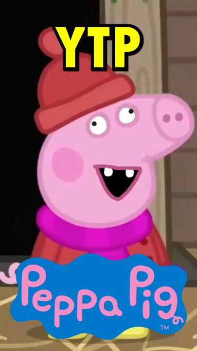 LE YTP PEPPA PIG LE PLUS DRÔLE !