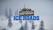 Alaskan Road Truckers Official Ice Roads Expansion Launch Trailer