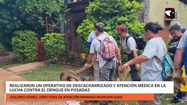 Realizaron un operativo de descacharrizado y atención médica en la lucha contra el dengue en Posadas