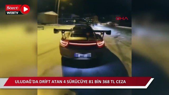 Uludağ'da drift atan 4 sürücüye 81 bin 368 TL ceza