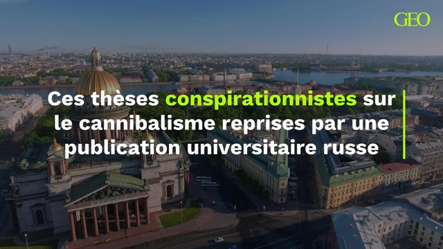 Cannibalisme, peuples-bêtes ... : ces thèses conspirationnistes reprises par une publication universitaire russe