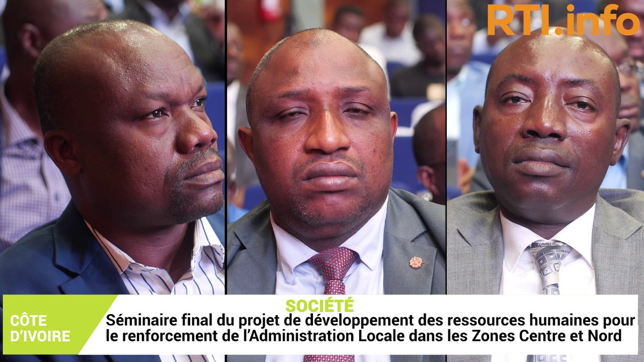 Abidjan accueille le séminaire final du projet de développement des ressources humaines pour le renforcement de l’administration locale dans les zones Centre et Nord