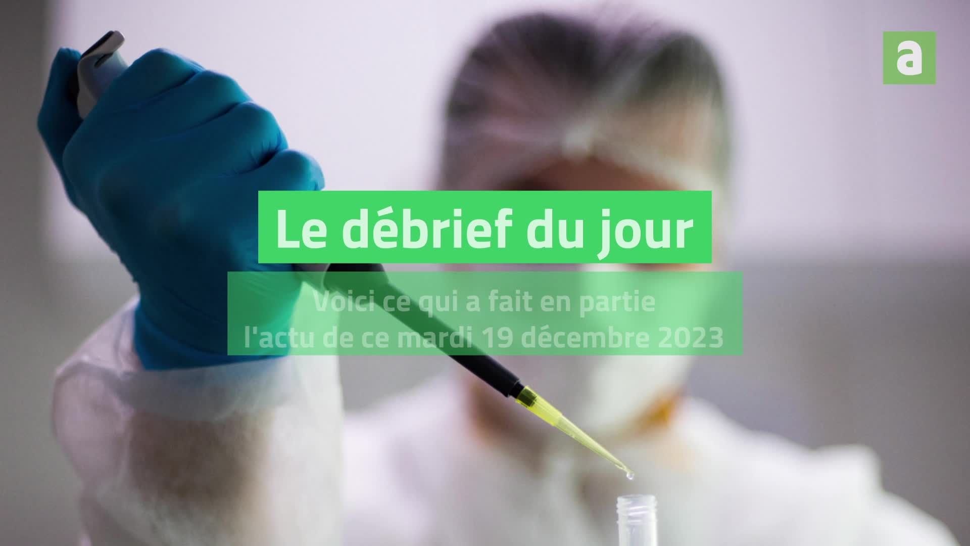 Débrief 19 décembre 2023