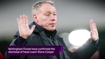 Breaking News - Nottingham Forest sack Steve Cooper