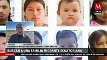 Buscan familia ecuatoriana desaparecida en Zacatecas; iban hacia EU
