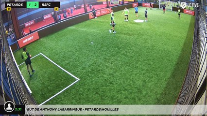 But de Anthony Labarringue - PETARDS MOUILLES