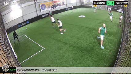 But de Julien Vidal - THURSDEIGHT