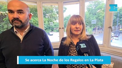 Se acerca La Noche de los Regalos en La Plata