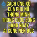 Những người phụ nữ thông minh trong xã hội này sẽ tuyệt đối không bao giờ làm những điều này