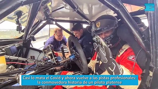 Casi lo mata el Covid y ahora vuelve a las pistas profesionales, la conmovedora historia de un piloto platense