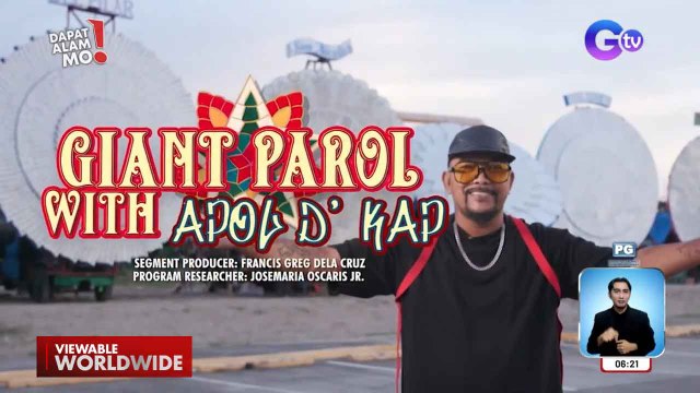 Mga higanteng parol sa Pampanga, silipin! | Dapat Alam Mo!