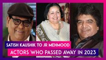 From Satish Kaushik, Pamela Chopra To Jr Mehmood, Shocking Celebrity Deaths This Year