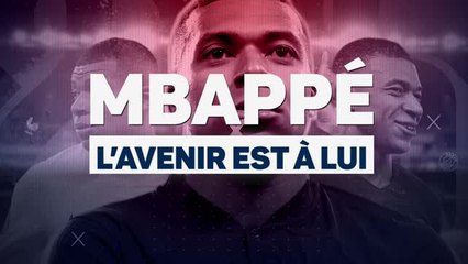 PSG - Kylian Mbappé, l'avenir est à lui