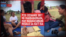 P20 exchange gift ng magbabarkada, may nakakatawang regalo sa isa't isa | GMA Integrated Newsfeed