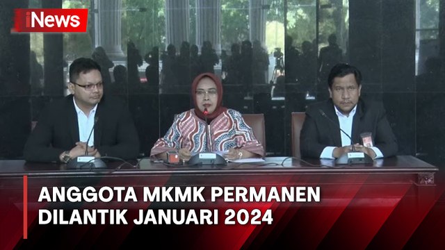 MK Umumkan Pembentukan MKMK Permanen, Anggotanya Dilantik Januari 2024
