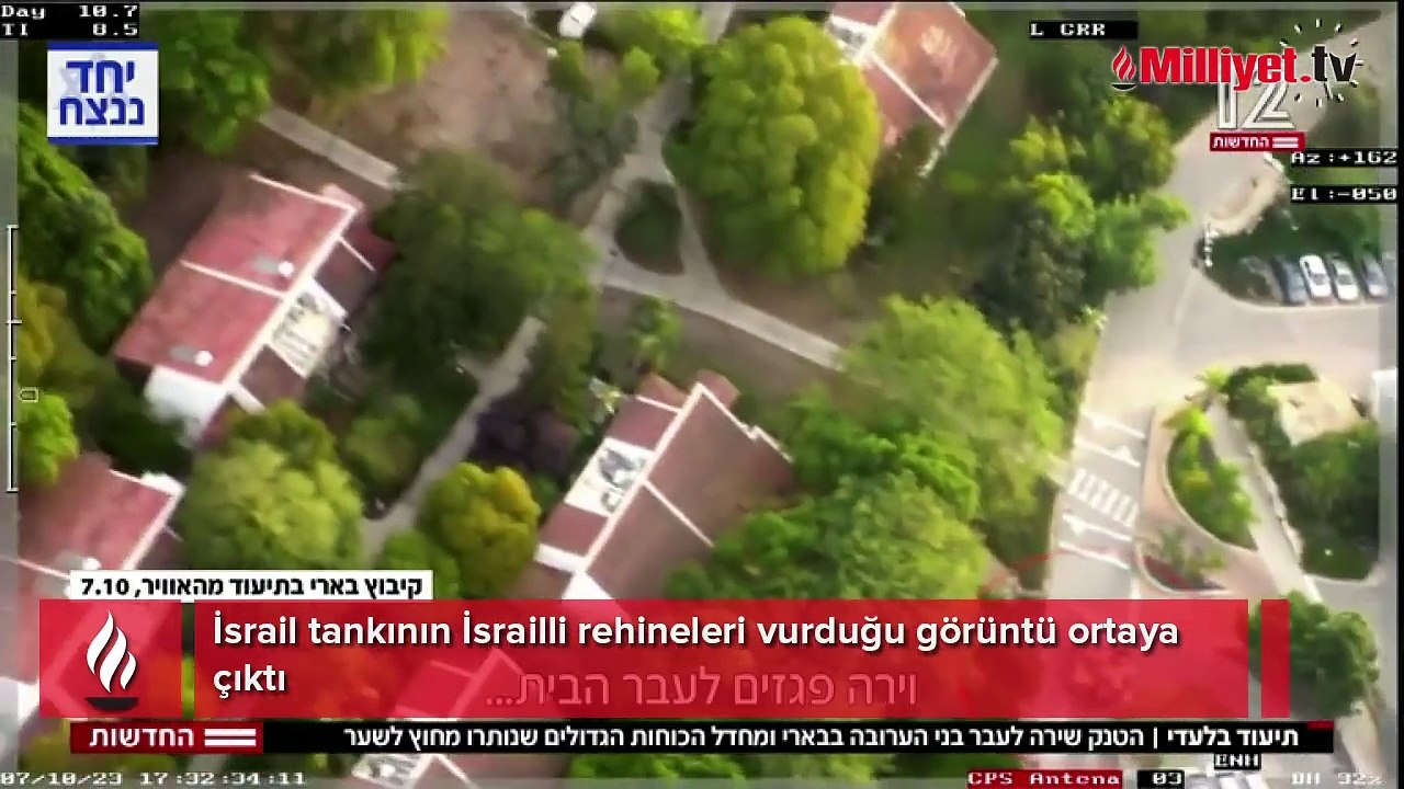 Şok görüntü ortaya çıktı, İsrail sarsıldı! 'İsrail tankı kendi vatandaşlarını vuruyor'