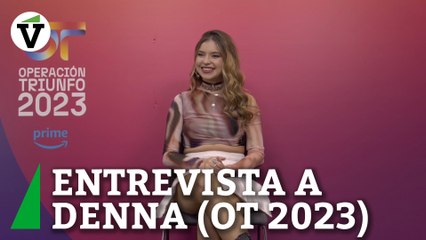 Denna (OT 2023): "Naiara va a ser la ganadora por su voz y su presencia"