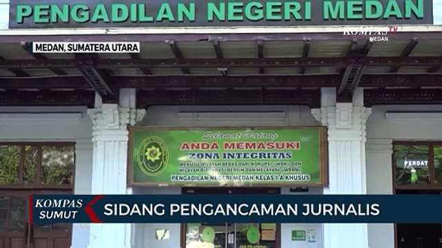 Pengadilan Negeri Medan Gelar Sidang Perdana Kasus Pengancaman Jurnalis