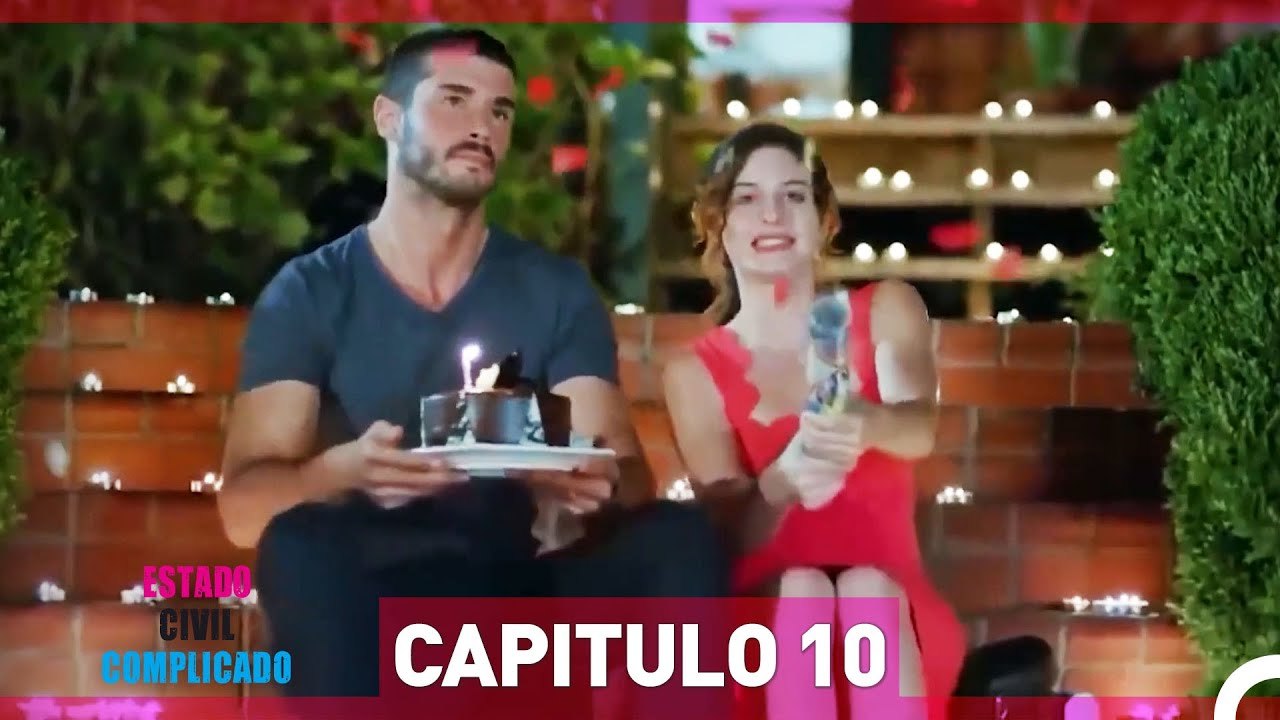 Estado Civil: Complicado Capítulo 10 (Versión E...