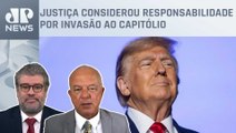 Felippe Monteiro e Roberto Motta analisam decisão que tira Trump da disputa por primárias