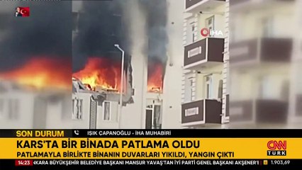 Kars’ta bir binada doğal gaz kaynaklı patlama