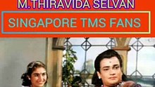 கவியரசு வைரமுத்து அவர்கள் கிராமத்து பேச்சு டி எம் எஸ் ஐயா பாடிய பாடல் M.THIRAVIDA SELVAN SINGAPORE