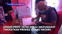 Libur Nataru, Dinkes Jatim Imbau Masyarakat Tingkatkan Protokol Kesehatan Antisipasi Covid-19