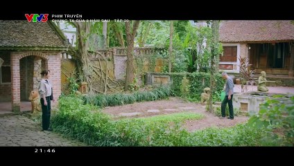 Chúng ta của 8 năm sau Tập 20 - VTV Giải trí