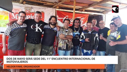 Dos de Mayo se prepara para el 11° Encuentro Internacional de Motoviajeros vendrán motociclistas de todo el país, Paraguay y Brasil