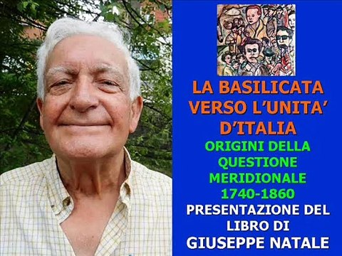 LA BASILICATA VERSO L’UNITA’ D’ITALIA (GIUSEPPE NATALE)