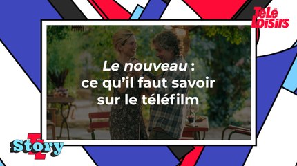 Le nouveau : ce qu'il faut savoir sur le téléfilm